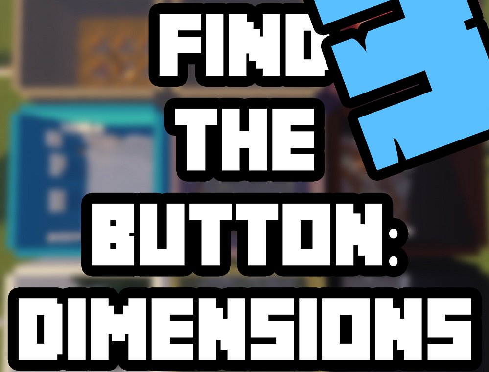 Baixar Find the Button: Dimensions 3 para Minecraft 1.14.4